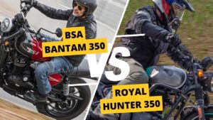 BSA Bantam 350 vs Royal Enfield Hunter 350